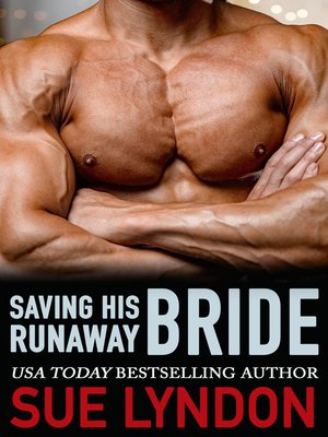 Saving His Runaway Bride (Dark Embrace, Book 2) - ebook
